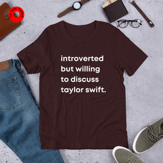 Introverted but willing to discuss Taylor Swift T-shirt | Eras Tour Inspired Fan Made Merch