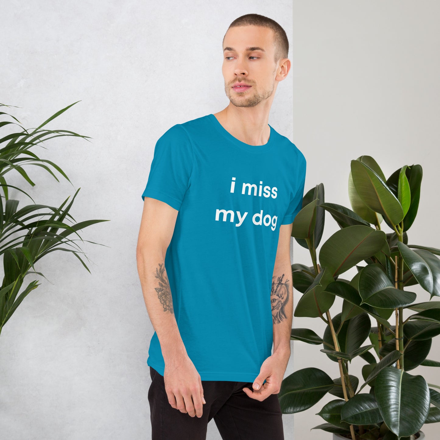 i miss my dog | unisex travel T-shirt