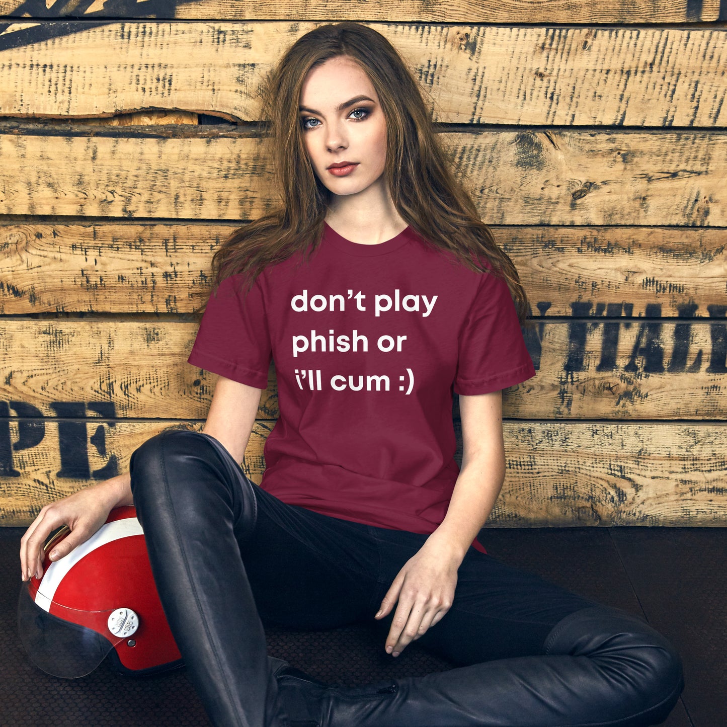 Don't Play Phish or I'll Cum | Funny T-shirt and Gag Gift Idea